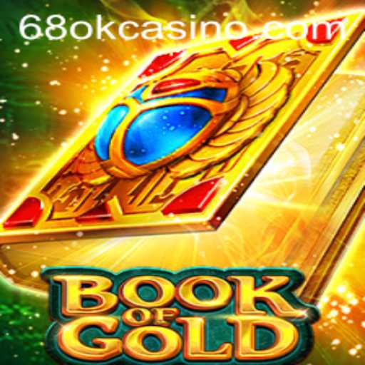Exploring the Enchanting World of Book of Gold and the Intriguing Ties with 68OK.COM