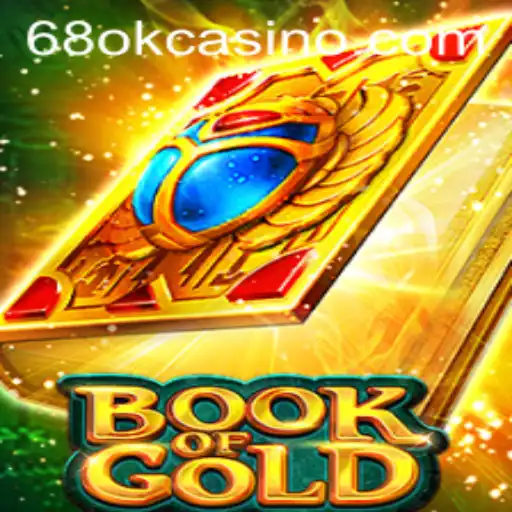 Exploring the Enchanting World of Book of Gold and the Intriguing Ties with 68OK.COM