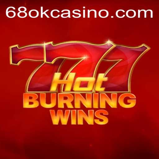 Discover the Thrills of HotBurningWins: A Comprehensive Guide