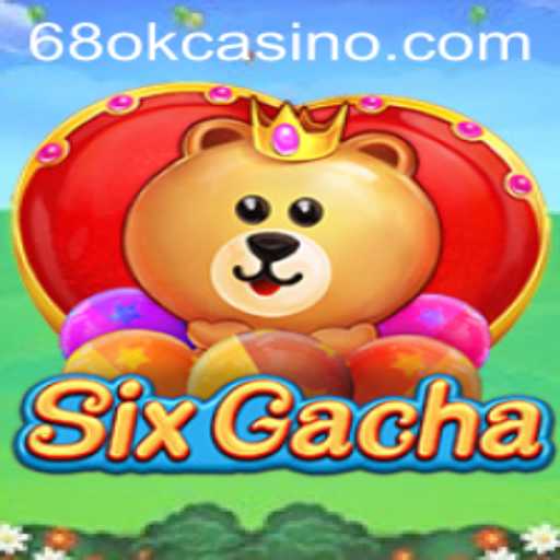 Exploring SixGacha: A Revolutionary Gaming Experience