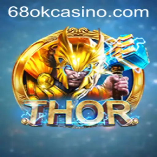Exploring the Epic World of THOR at 68OK.COM