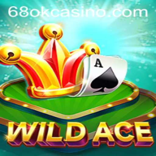 Unveiling 'WildAce': A New Gaming Sensation on 68OK.COM