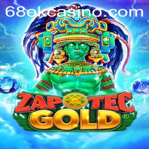 Exploring the Intriguing World of ZapOtecGold and 68OK.COM